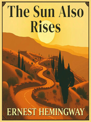 cover image of The Sun Also Rises